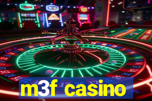 m3f casino